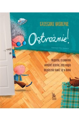 Ostrożnie