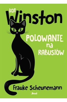 Kot Winston. Polowanie na rabusiów