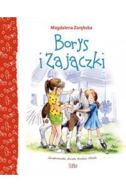 Borys i zajaczki