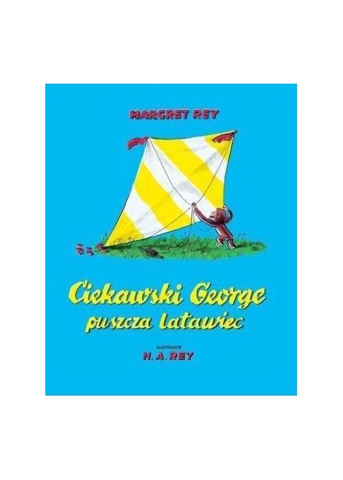 Ciekawski George puszcza latawiec