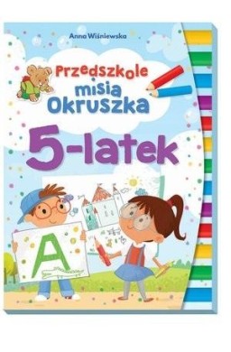 Przedszkole misia Okruszka 5-latek