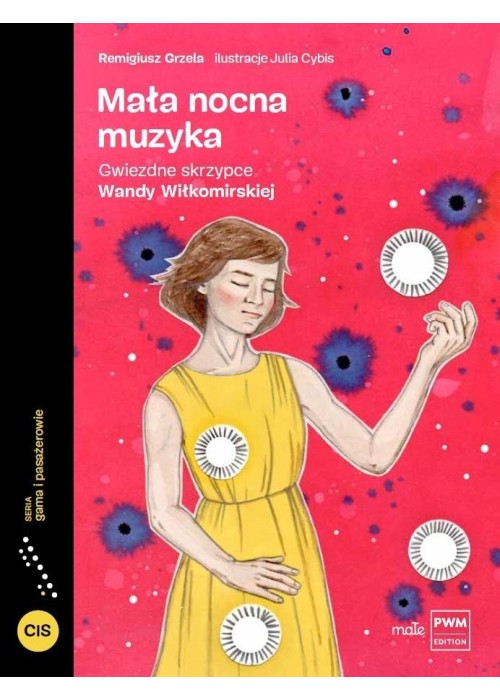 Mała nocna muzyka.. Gwiezdne skrzypce Wandy..