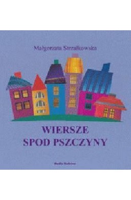 Wiersze spod Pszczyny - Media Rodzina