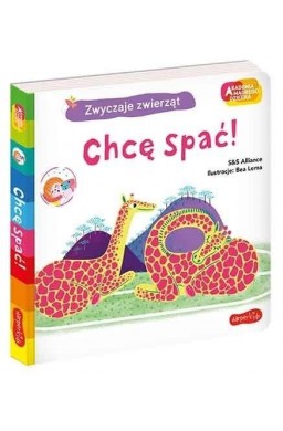 Chcę spać! Akademia mądrego dziecka