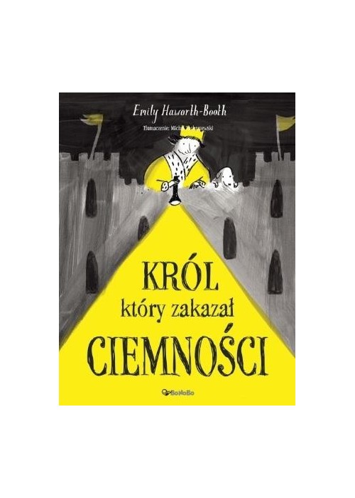 Król który zakazał ciemności