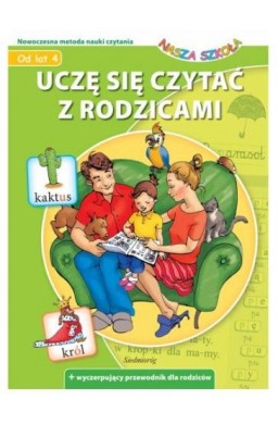 Uczę się czytać z rodzicami. Nasza Szkoła