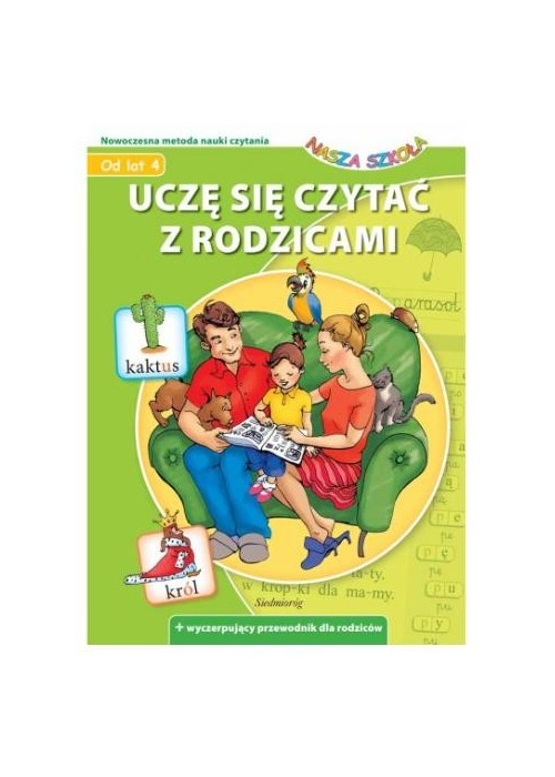 Uczę się czytać z rodzicami. Nasza Szkoła