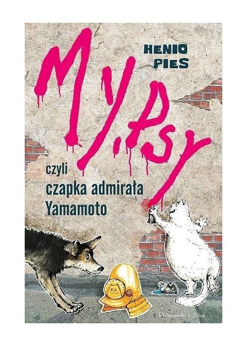 My, psy, czyli czapka admirała Yamamoto