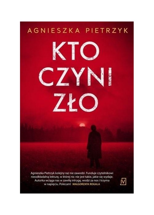 Kto czyni zło