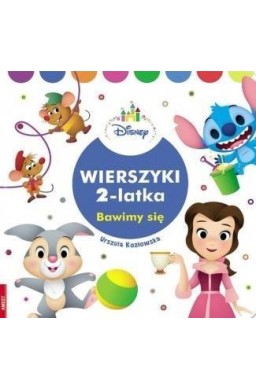 Disney. Wierszyki 2 latka. Bawimy się