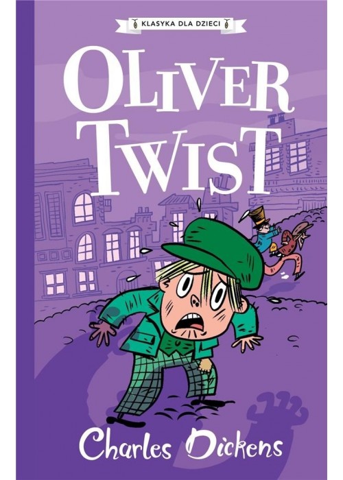 Klasyka dla dzieci T.1 Oliver Twist