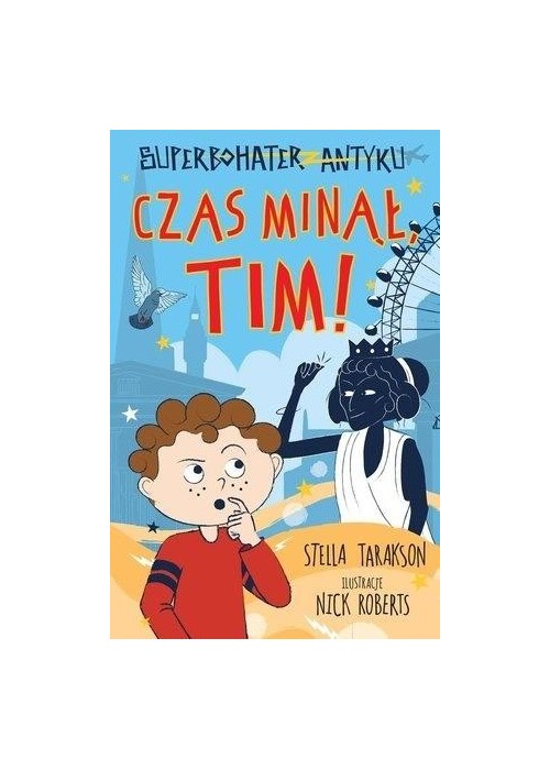 Superbohater z antyku. Czas minął, Tim!