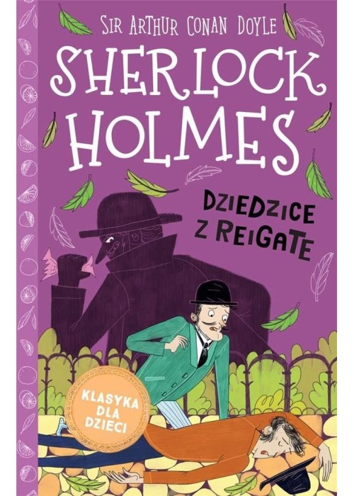 Sherlock Holmes T.6 Dziedzice z Reigate