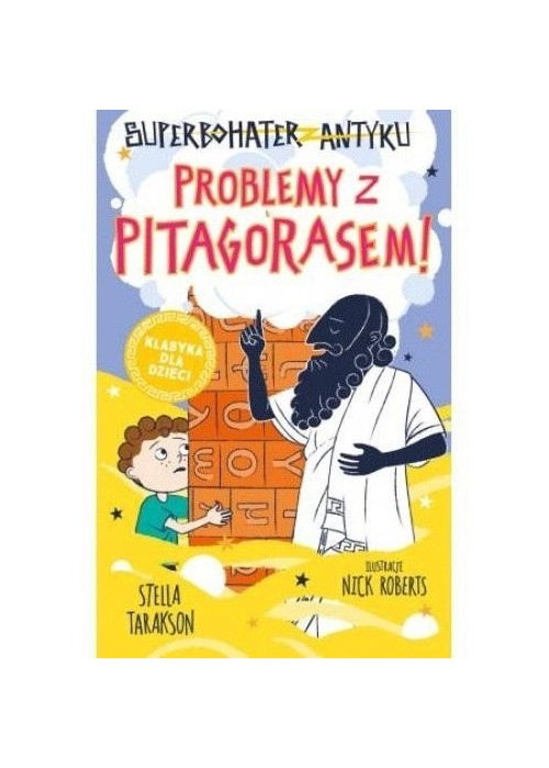 Superbohater z antyku T.4 Problemy z Pitagorasem!