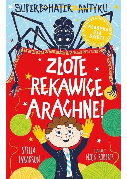 Superbohater z antyku T.3 Złote rękawice Arachne!