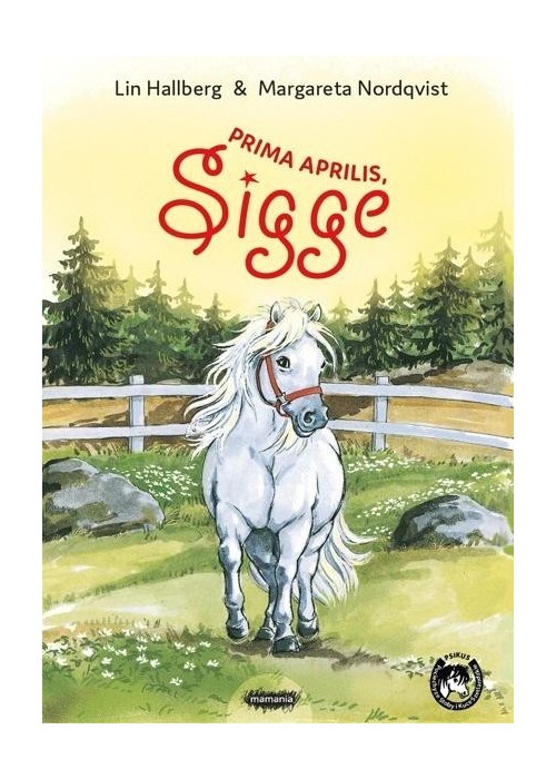 Prima aprilis, Sigge