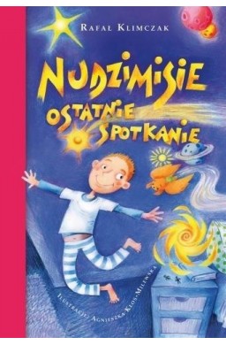 Nudzimisie. Ostatnie spotkanie