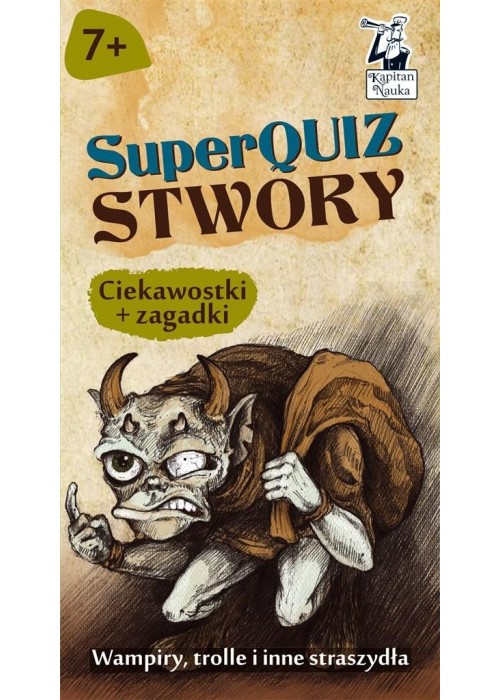 Kapitan Nauka. SuperQuiz Stwory