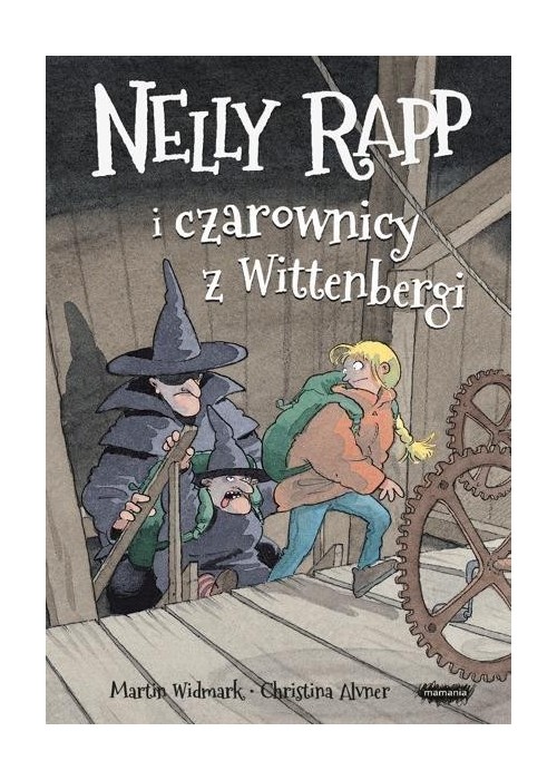 Nelly Rapp i czarownicy z Wittenbergi