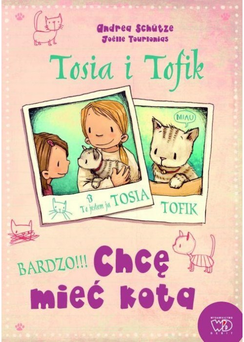 Tosia i Tofik. Chcę mieć kota