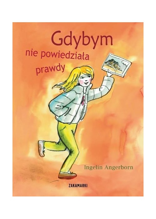 Gdybym nie powiedziała prawdy