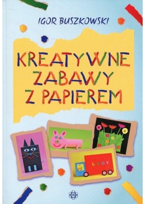 Kreatywne zabawy z papierem