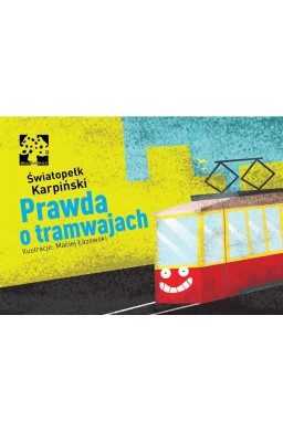 Prawda o tramwajach