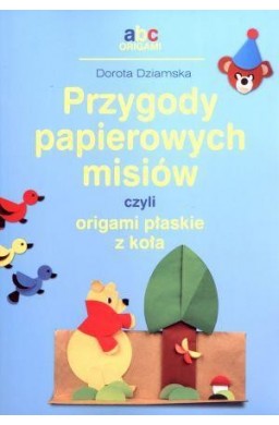 Przygody papierowych misiów czyli origami...