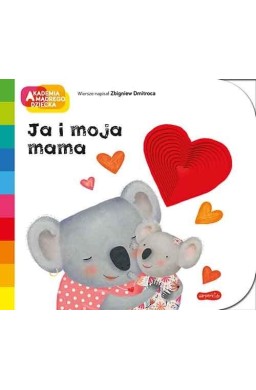 Ja i moja mama. Akademia mądrego dziecka