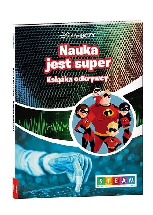 Disney Uczy. Nauka jest super. Książka odkrywcy