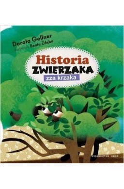 Historia zwierzaka zza krzaka