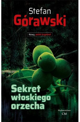 Sekret włoskiego orzecha