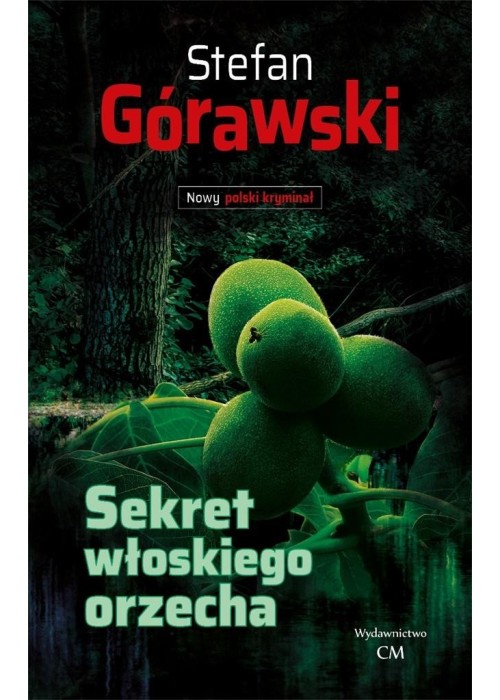 Sekret włoskiego orzecha