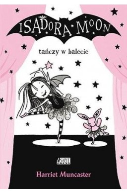 Isadora Moon tańczy w balecie