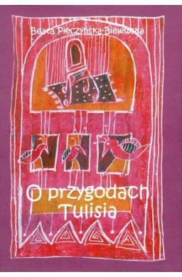 O przygodach Tulisia