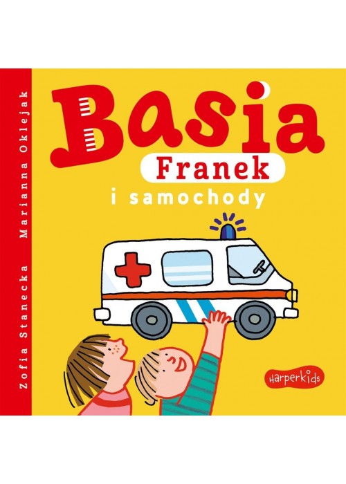 Basia, Franek i samochody