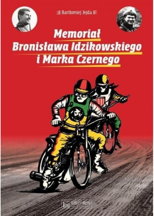 Memoriał Bronisława Idzikowskiego i Marka Czernego