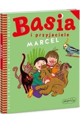 Basia i przyjaciele. Marcel