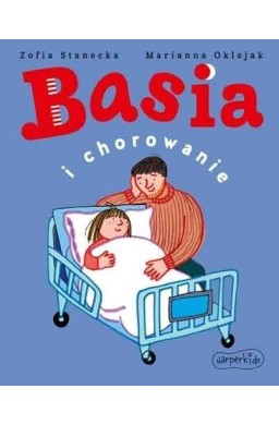 Basia i chorowanie