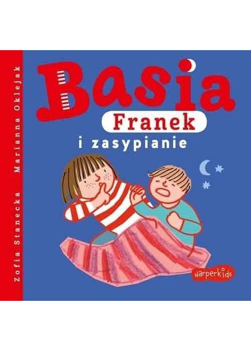 Basia, Franek i zasypianie