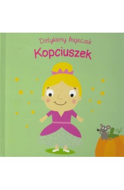 Dotykamy bajeczek. Kopciuszek w.2019