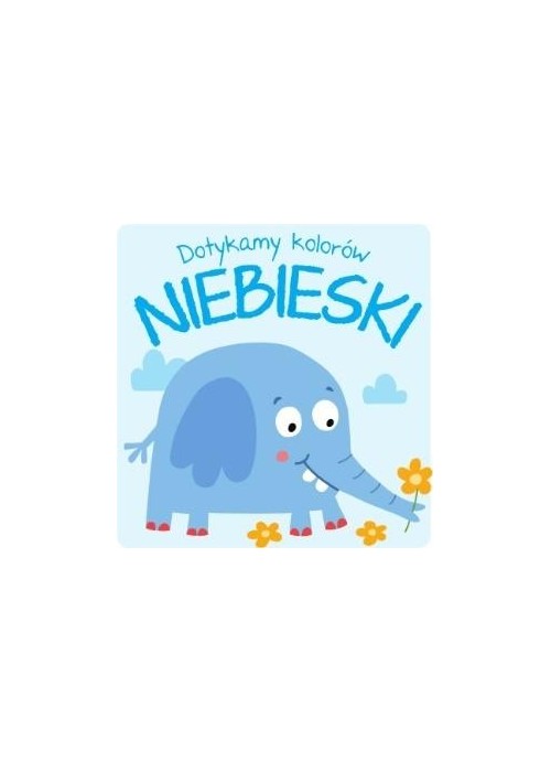 Dotykamy kolorów - Niebieski