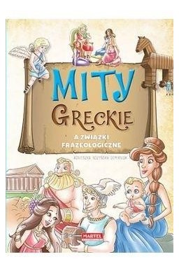 Mity greckie a związki frazeologiczne