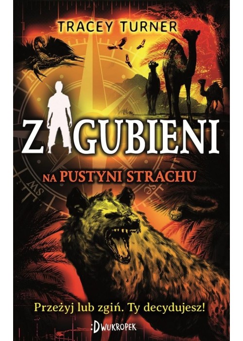 Zagubieni na pustyni strachu