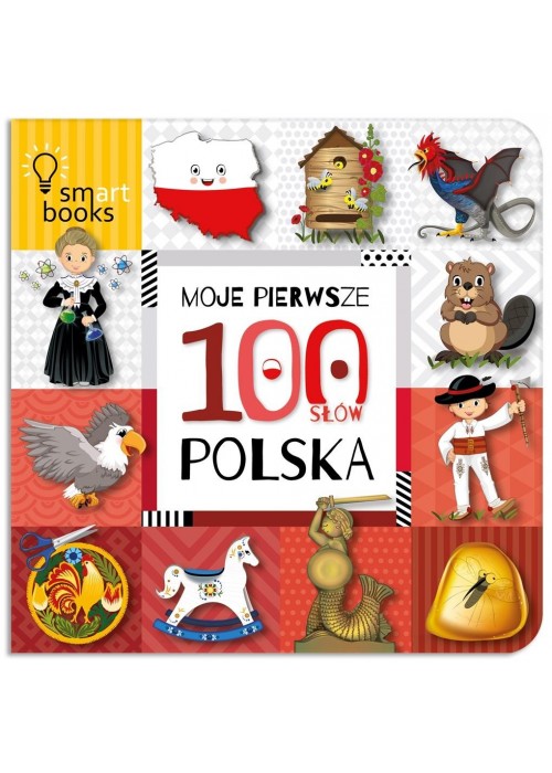 Moje Pierwsze 100 Słów. Polska