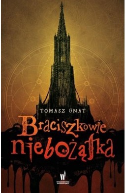 Braciszkowie niebożątka