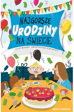 Najgorsze urodziny na świecie