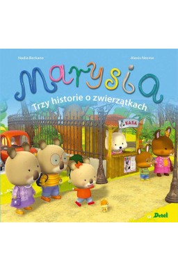 Marysia -Trzy historie o zwierzątkach