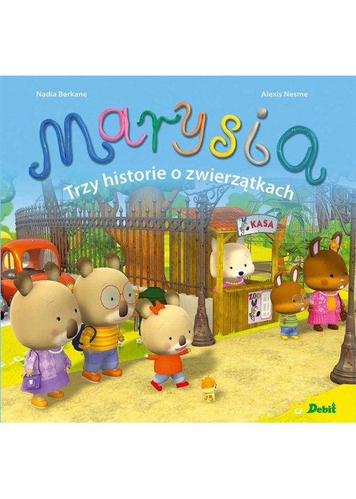 Marysia -Trzy historie o zwierzątkach