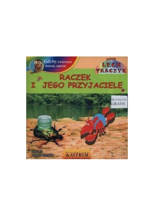 Raczek i jego przyjaciele +CD